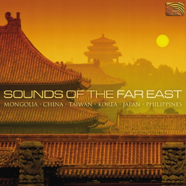 Sounds of the Far East