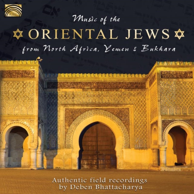 Music of the Oriental Jews from North Africa, Yemen and Bukhara