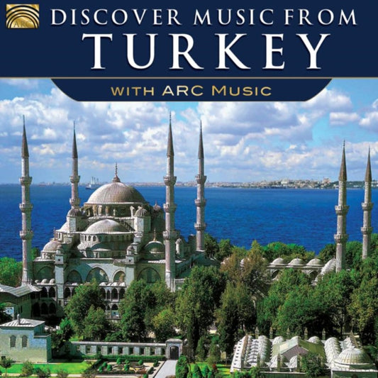 Discover Music from Turkey With Arc Music