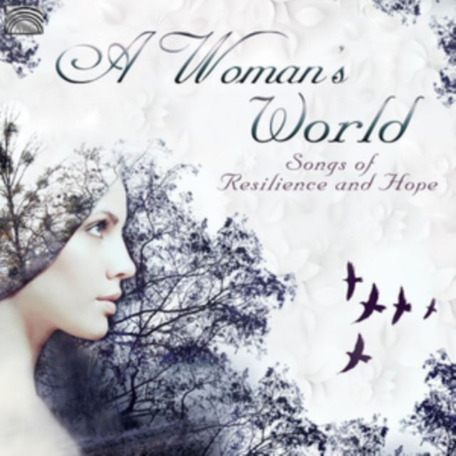 A Woman's World - Songs of Resilience and  Hope