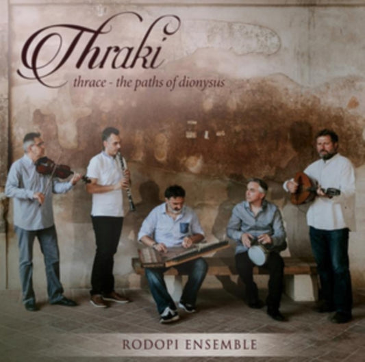 Thraki - Thrace: The Paths of Dionysus