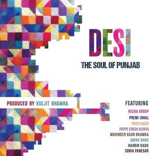 Desi: The Soul of Punjab