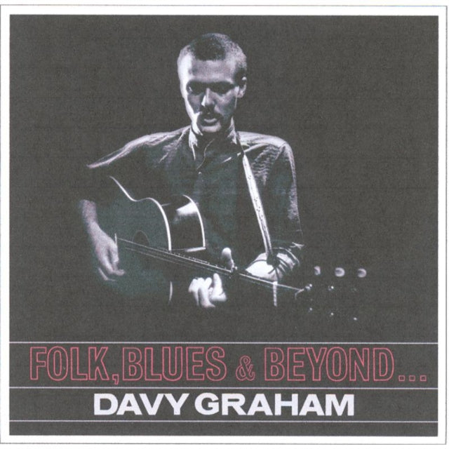 Folk, Blues and Beyond