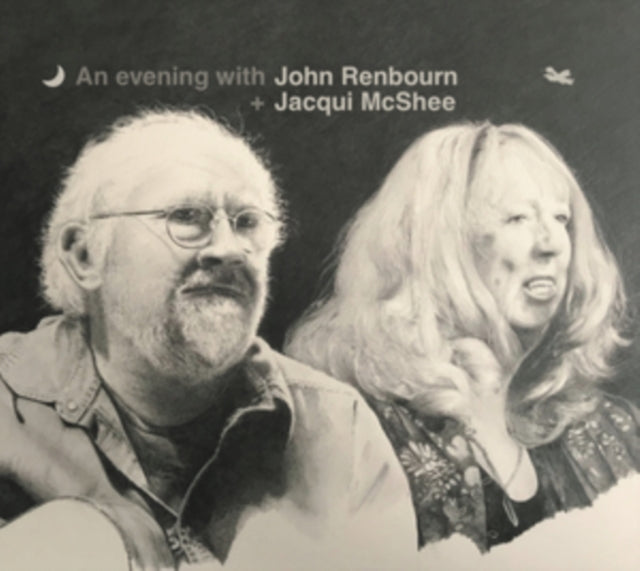 An Evening With John Renbourn & Jacqui McShee
