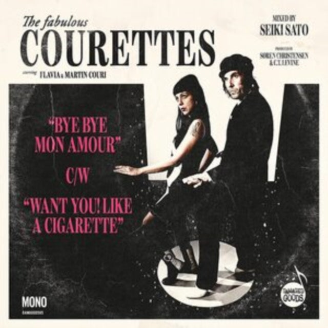 Bye Bye Mon Amour/Want You! Like a Cigarette