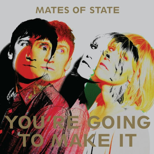 You're Going to Make It