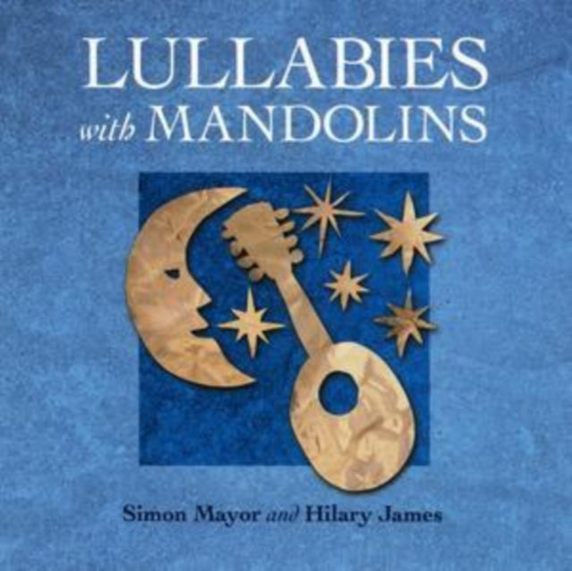 Lullabies With Mandolins