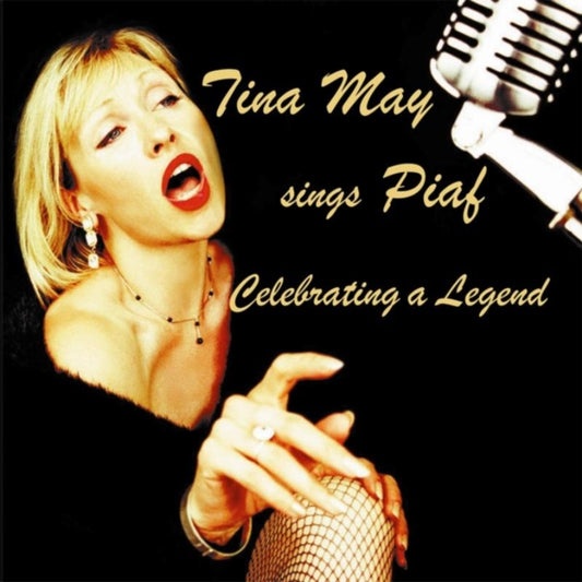 Tina May Sings Piaf