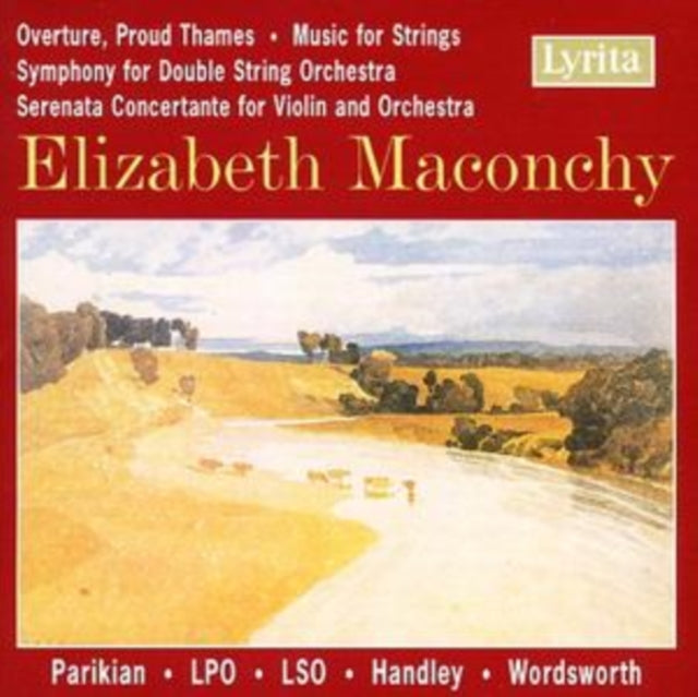 Overture, Proud Thames, Music for Strings (Lpo, Lso)