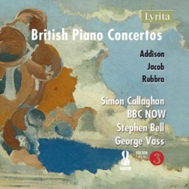 Addison/Jacob/Rubbra: British Piano Concertos