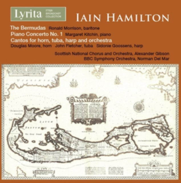 Iain Hamilton: The Bermudas/Piano Concerto No. 1/...