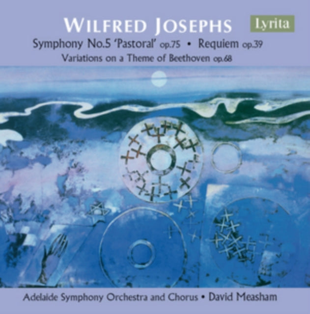 Wilfred Josephs: Symphony No. 5, 'Pastoral', Op. 75/...