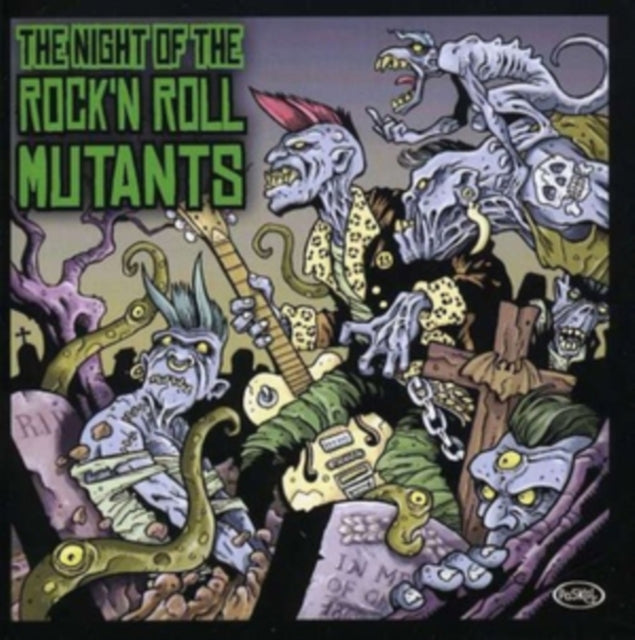 Night of the Rock 'N Roll Mutants