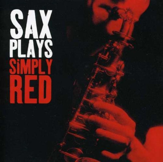 Sax Plays Simply Red