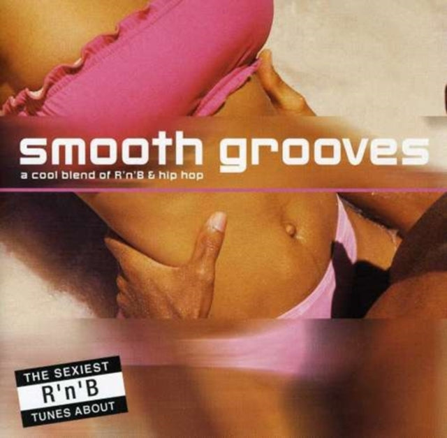 Smooth Grooves - A Cool Blend of R 'N' B