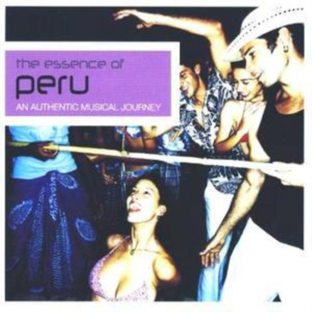 The Essence of Peru