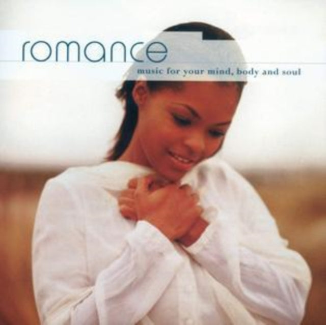Romance - Music for Your Mind Body and Soul