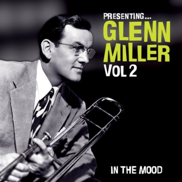 Presenting Glenn Miller