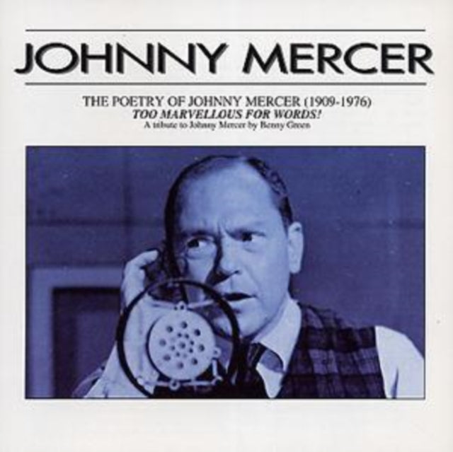 The Poetry of Johnny Mercer