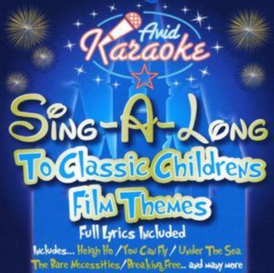 Sing-a-long to Classic Childrens Film Themes
