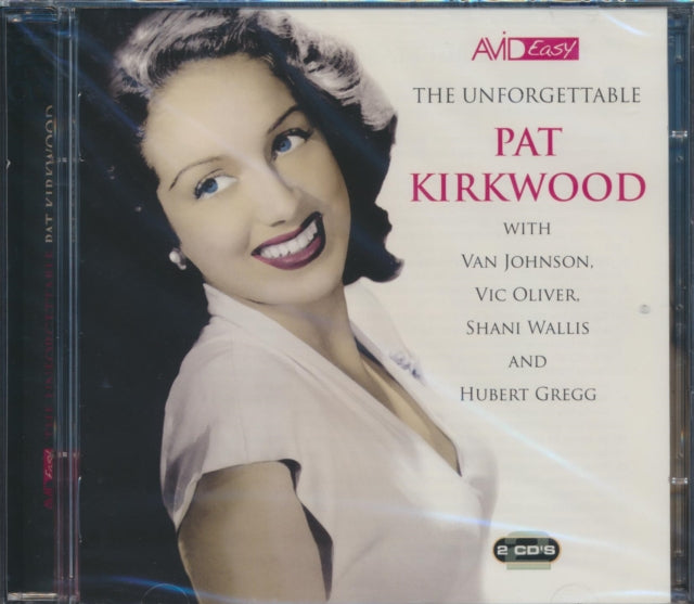 The Unforgettable Pat Kirkwood
