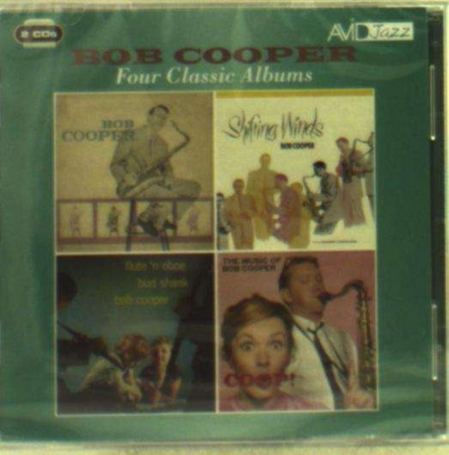 Four Classic Albums (Sextet / Shifting Winds / Flute N Oboe / Coop! The Music Of Bob Cooper)