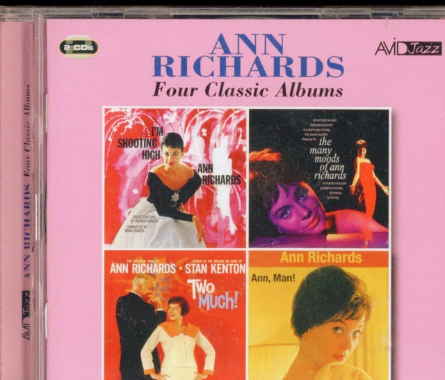 Four Classic Albums (Im Shooting High / The Many Moods Of Ann Richards / Two Much! / Ann. Man!)