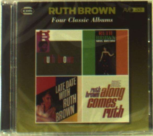 Four Classic Albums (Rock & Roll / Miss Rhythm / Late Date With Ruth Brown / Along Comes Ruth)