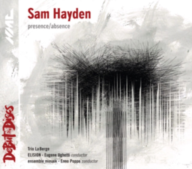 Sam Hayden: Presence/Absence
