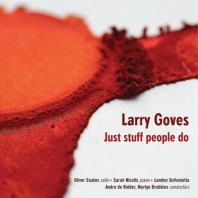 Larry Goves: Just Stuff People Do
