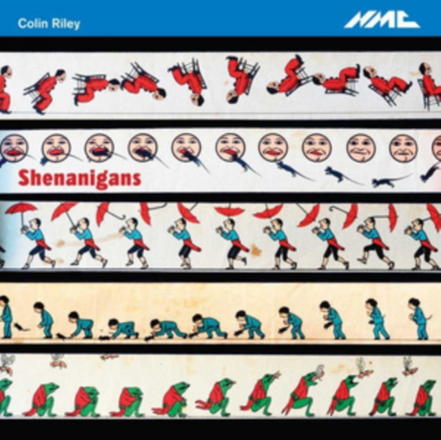 Colin Riley: Shenanigans