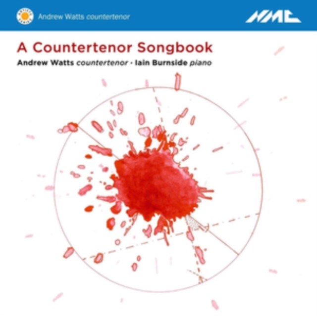 Andrew Watts/Iain Burnside: A Countertenor Songbook