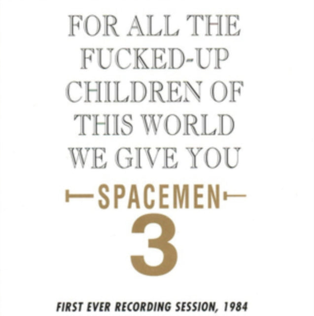 For All the Fucked-up Children of This World