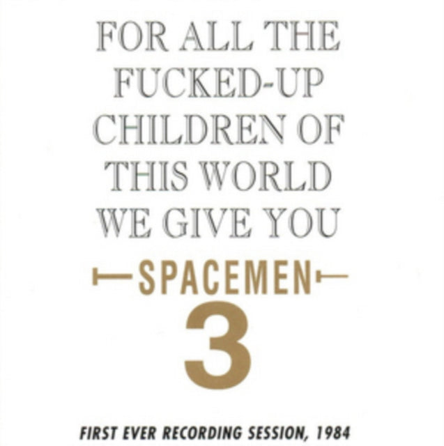 For All the Fucked-up Children of This World