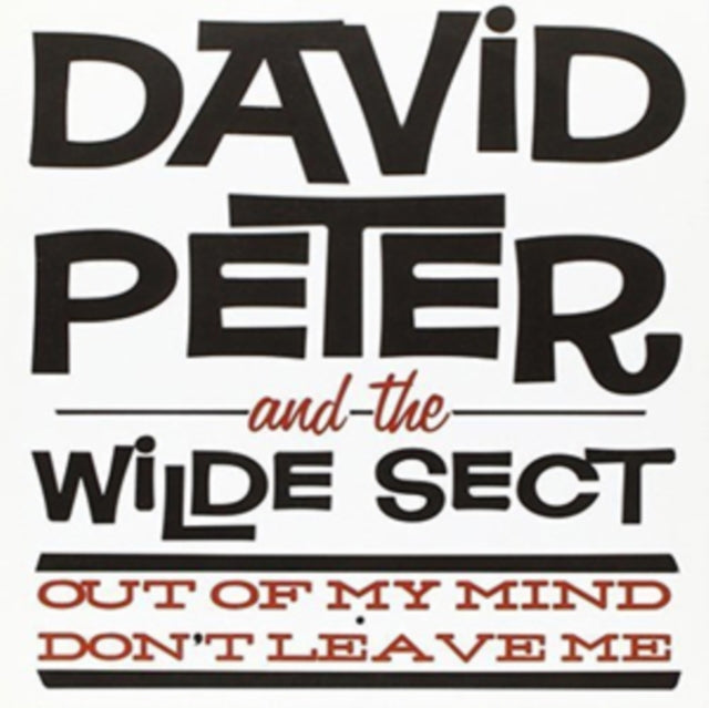 Out of My Mind/Don't Leave Me