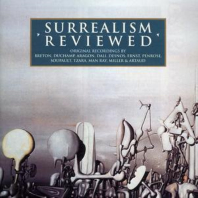 Surrealism Reviewed
