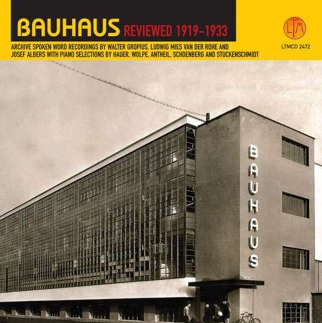 Bauhaus Reviewed 1919 - 33