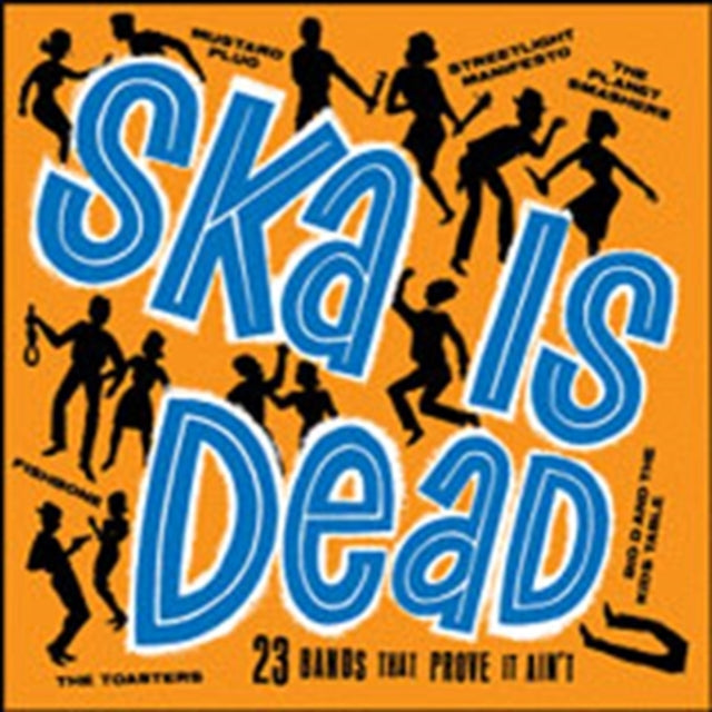 Ska Is Dead