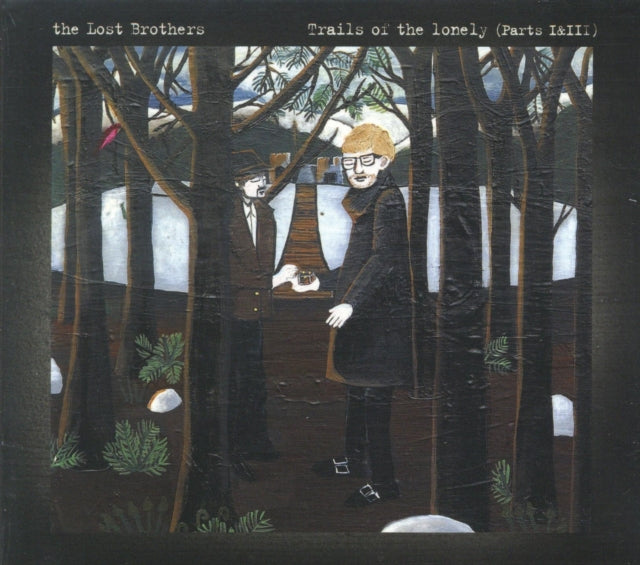 Trails of the Lonely (Parts I and 3)