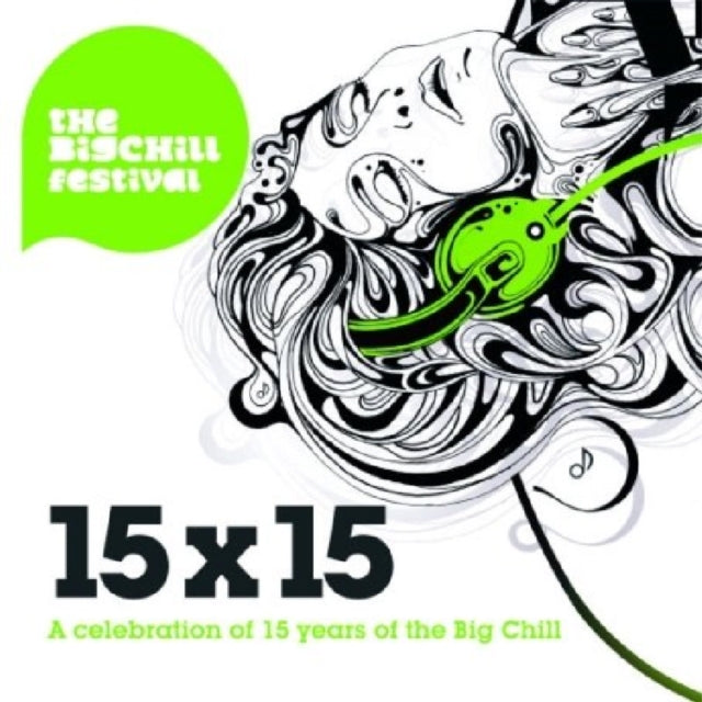 15 X 15 : Celebrating 15 Years of the Big Chill