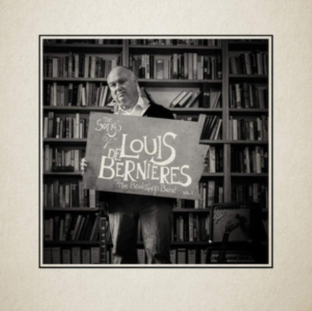 The Songs of Louis De Bernieres