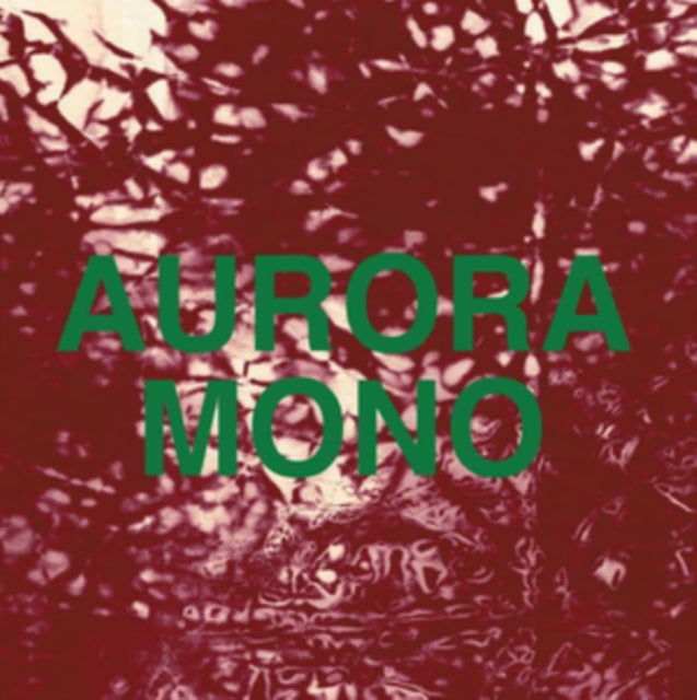 Aurora/Mono