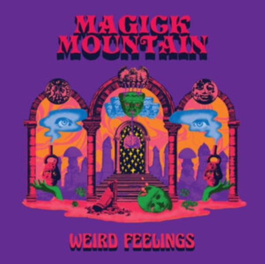 Weird Feelings