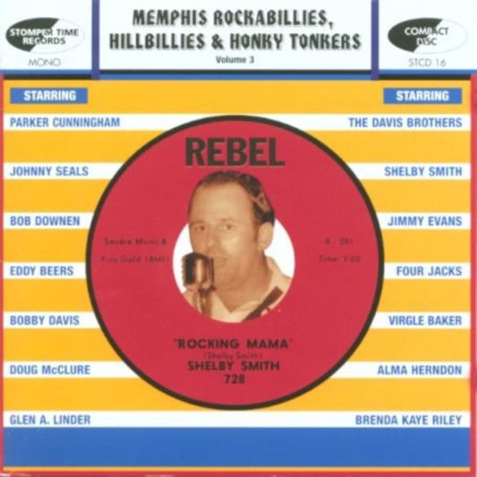 Memphis, Rockabillies, Hillbillies and Honky Tonkers Vol. 3