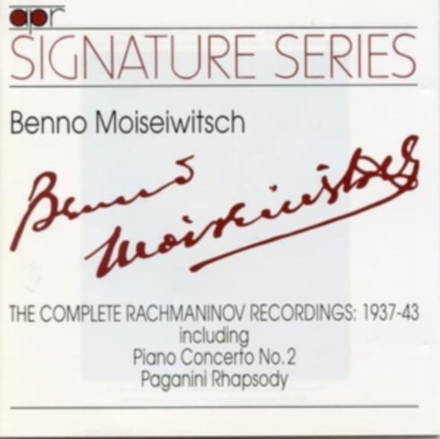 Benno Moiseiwitsch: The Complete Rachmaninov Recordings 1937-43