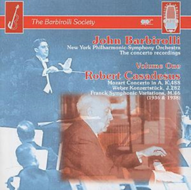 Barbirolli: The Concerto Recording - Volume One