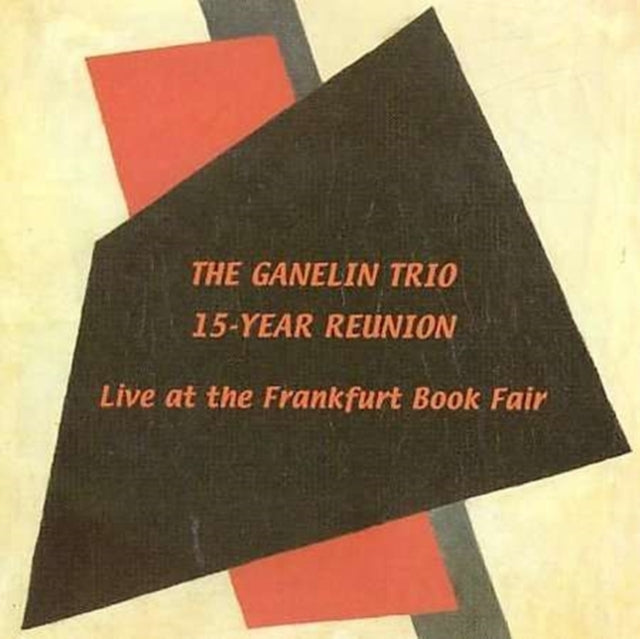 15 Year Reunion: Live at Frankfurt