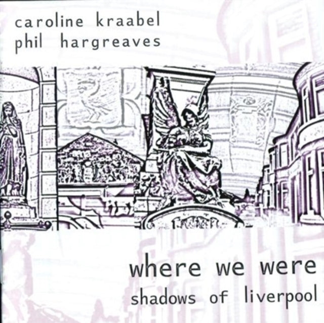 Where We Were: Shadows of Liverpool