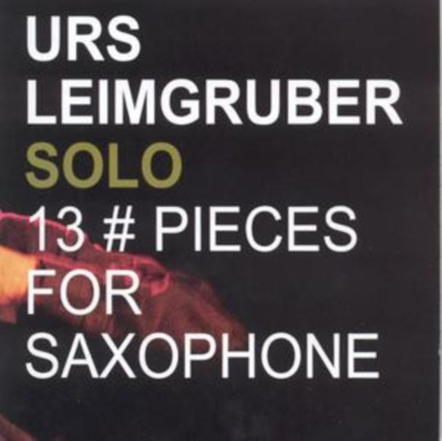 13 Pieces for Saxophone