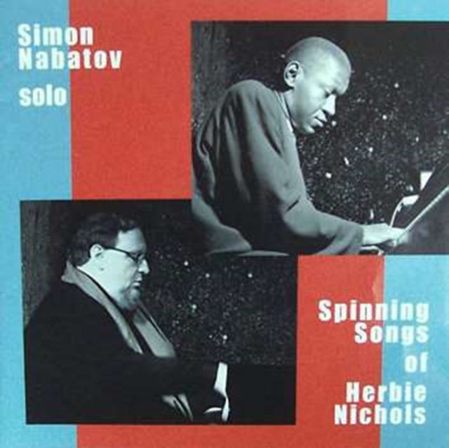 Spinning Songs Of Herbie Nichols